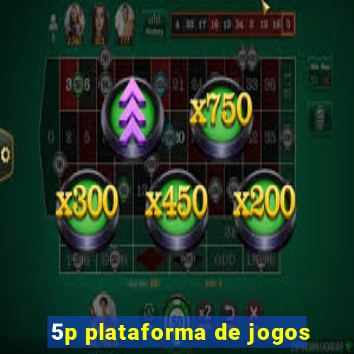 5p plataforma de jogos